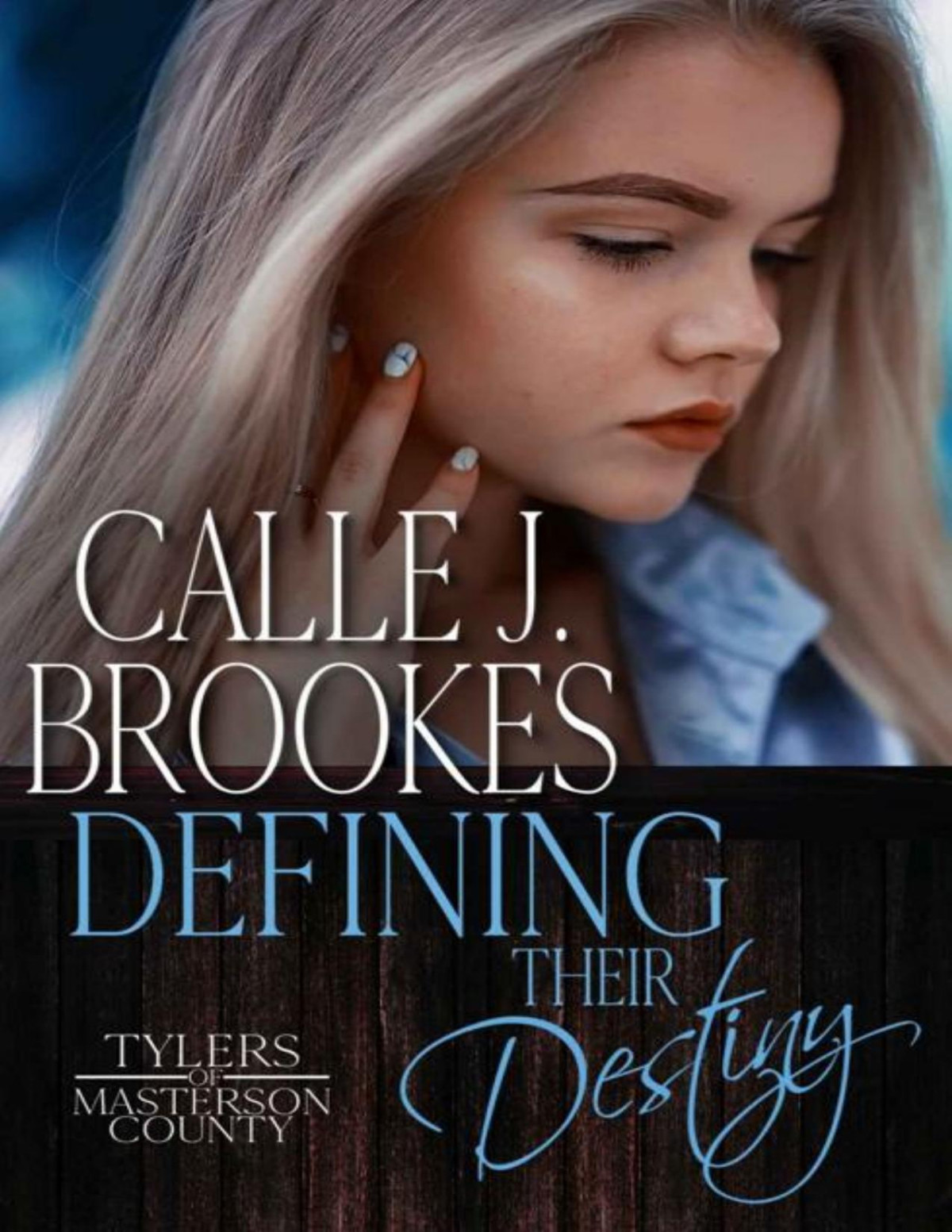 Defining Their Destiny Calle J Brookes