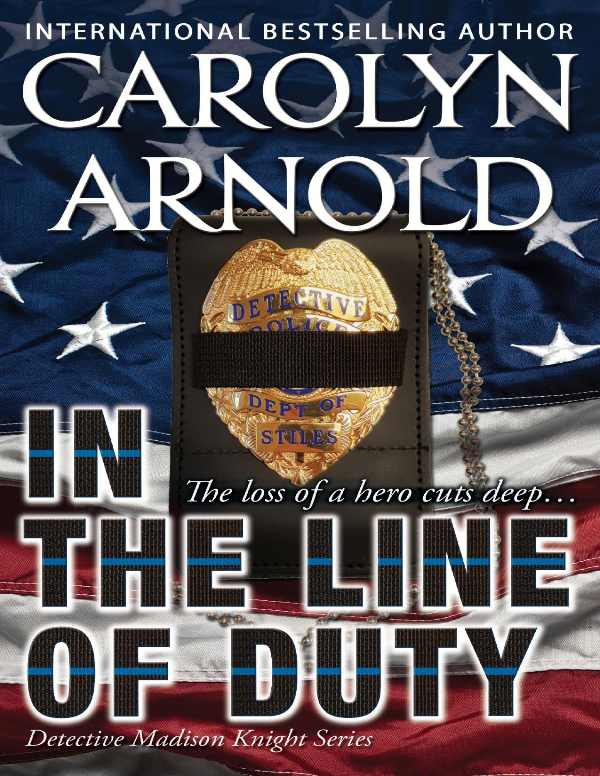 In The Line Of Duty Carolyn Arnold