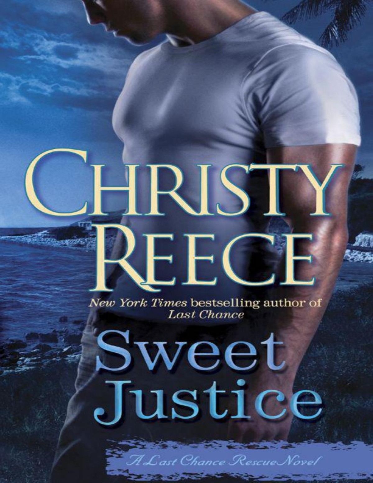 Sweet Justice Reece Christy