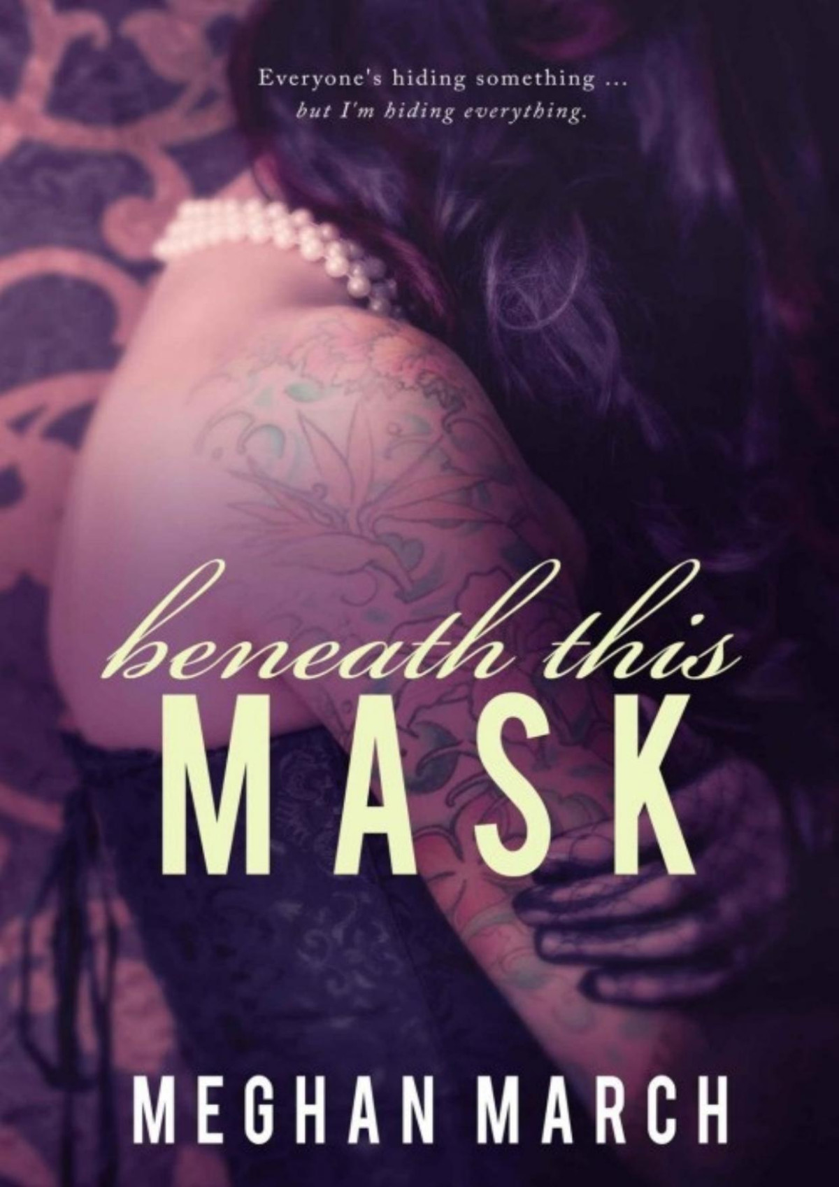 Beneath This Mask Meghan March