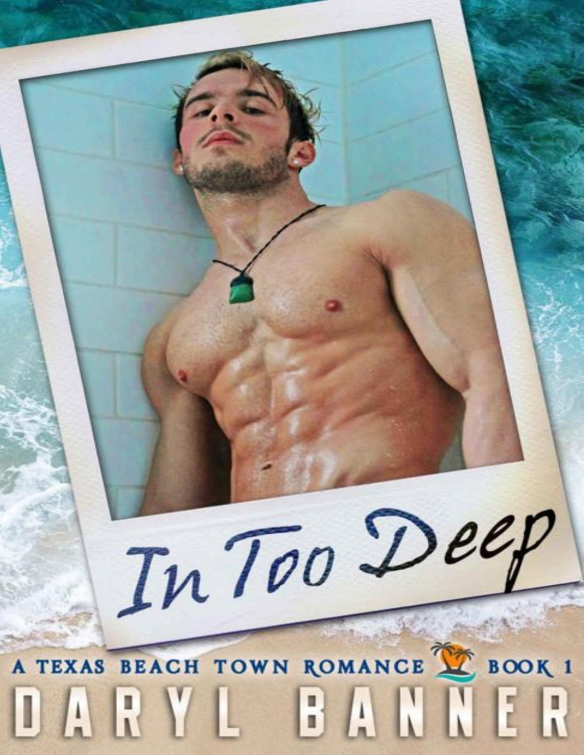 In Too Deep Daryl Banner