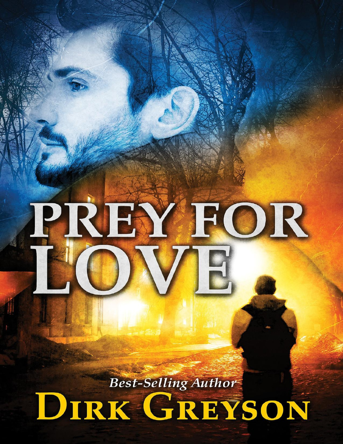 Prey For Love Dirk Greyson