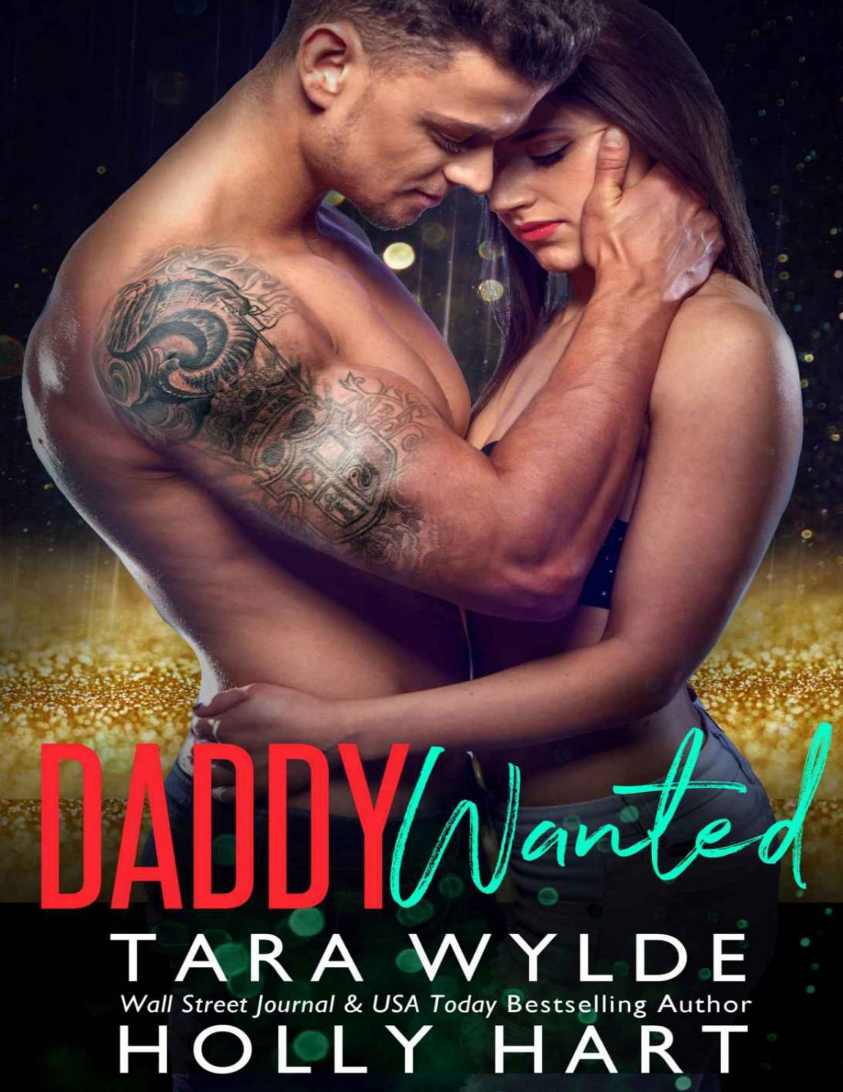 Daddy Wanted Wylde Tara Hart Holly