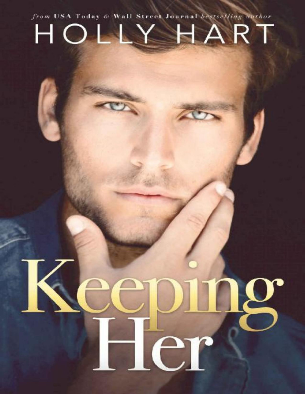 Keeping Her Holly Hart