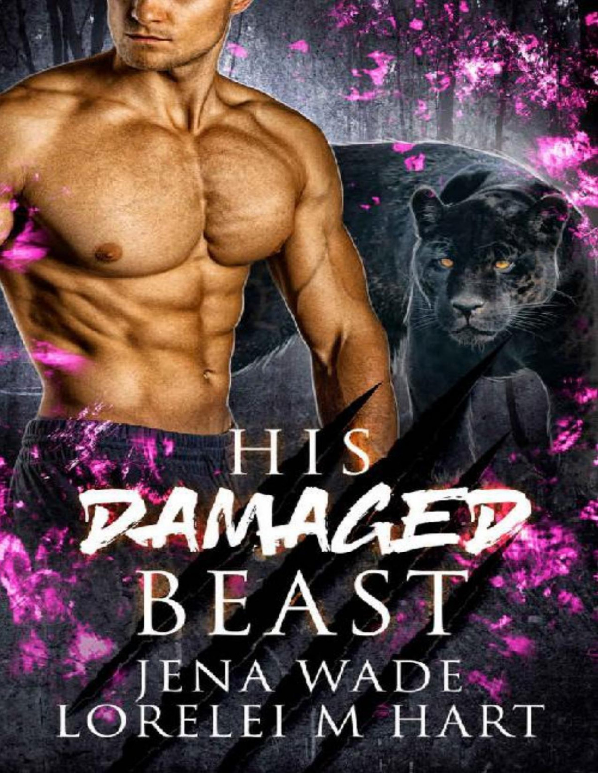 His Damaged Beast A Waiting Hearts World Romance Asilo Pride Book 4 Jena Wade Lorelei M Hart