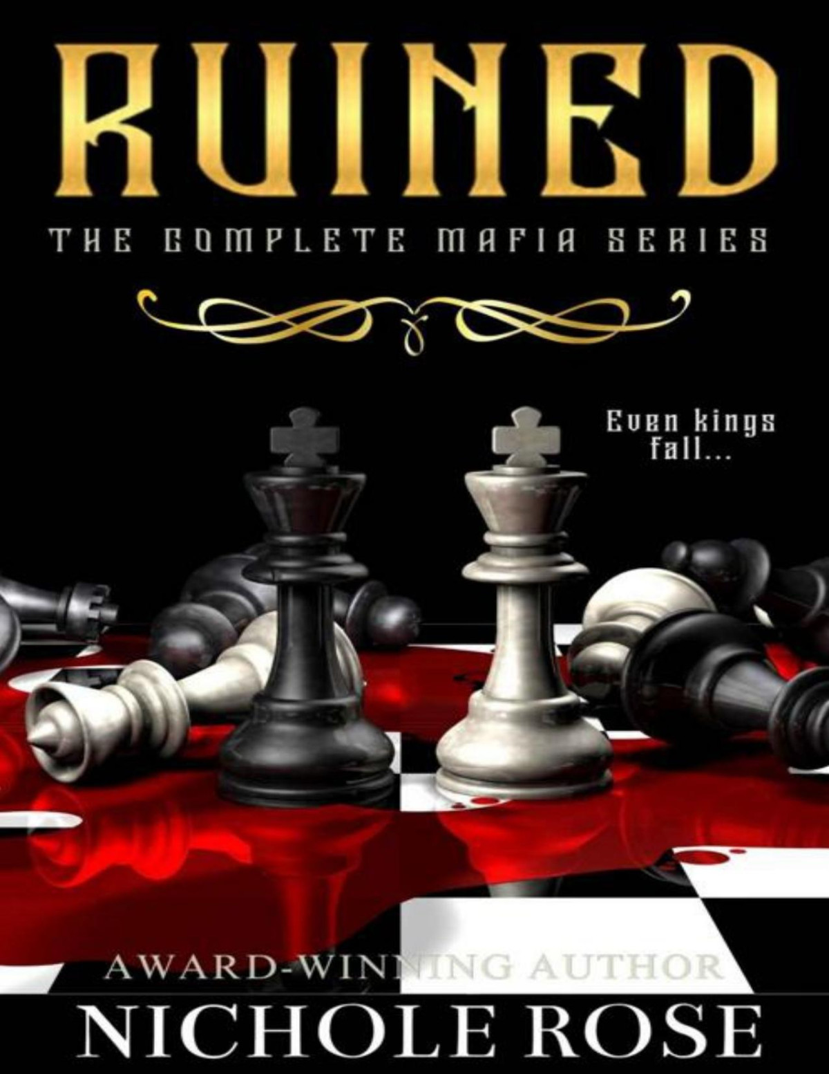 Ruined The Complete Mafia Series Nichole Rose