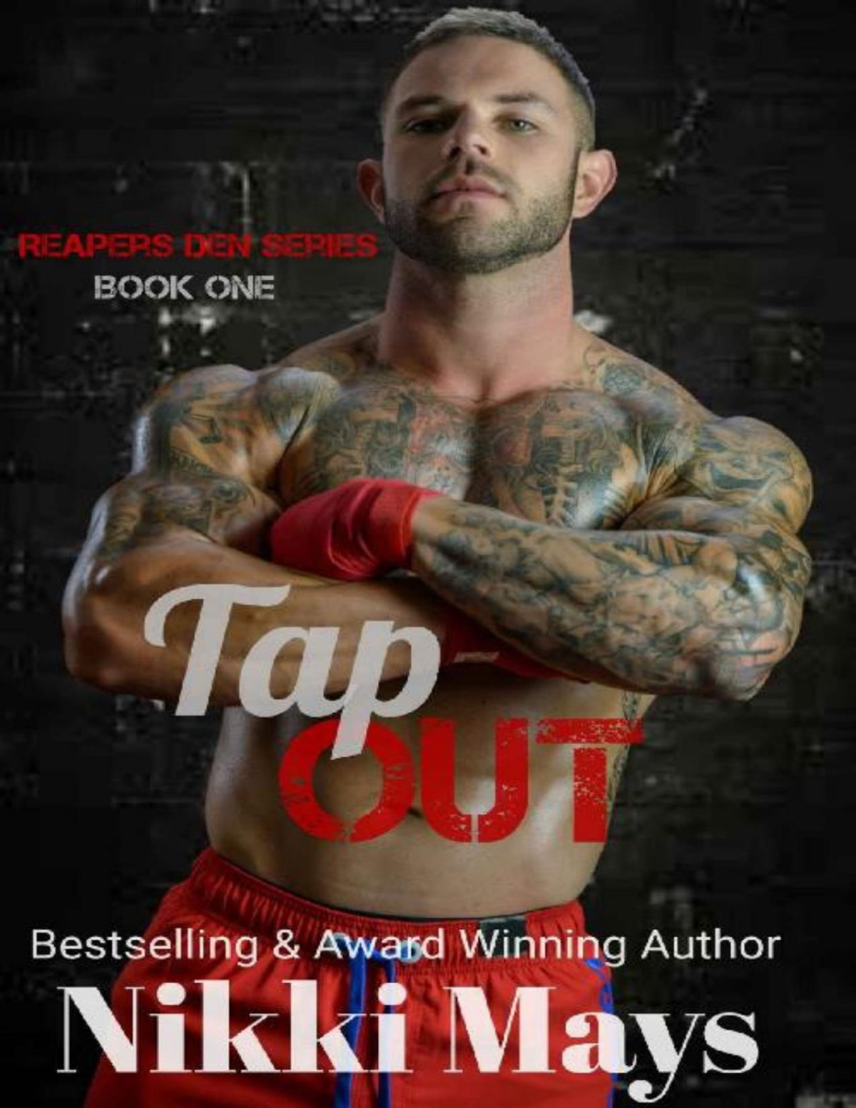 Tap Out Reapers Den Series Book 1 Nikki Mays
