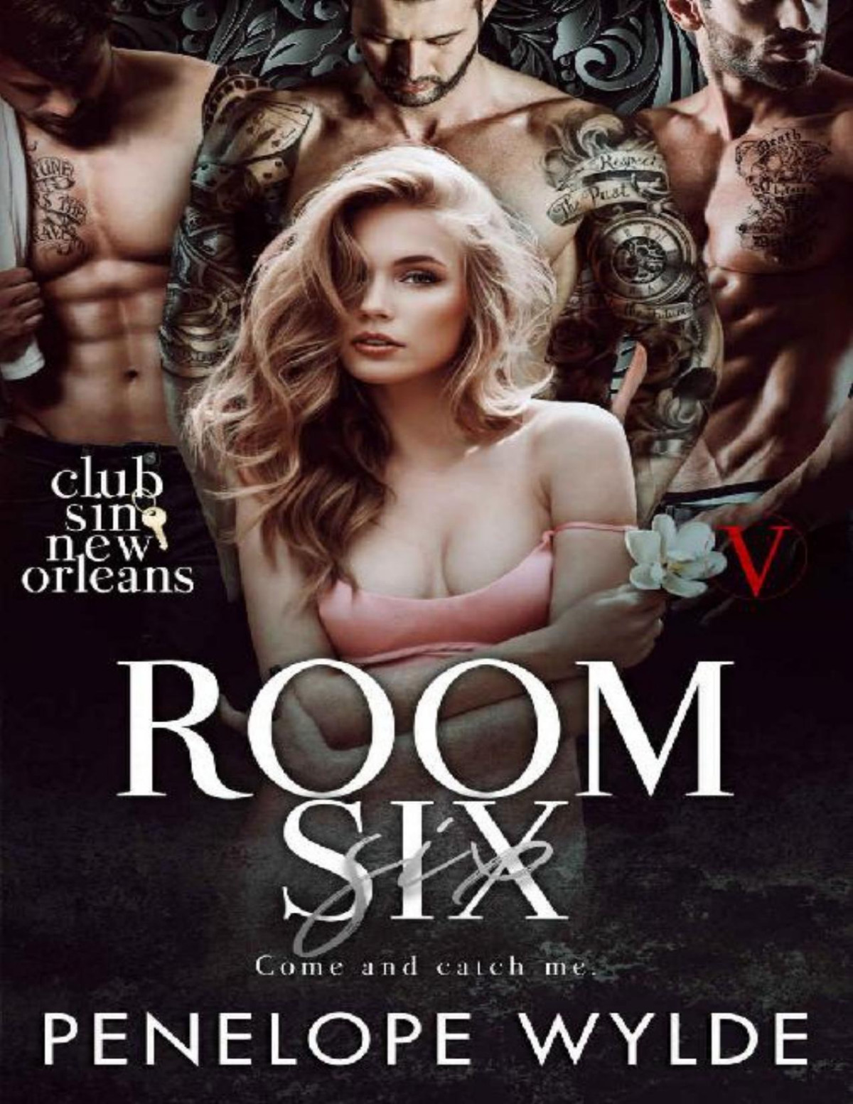 Room Six A Reverse Harem Second Chance Mafia Romance Penelope Wylde