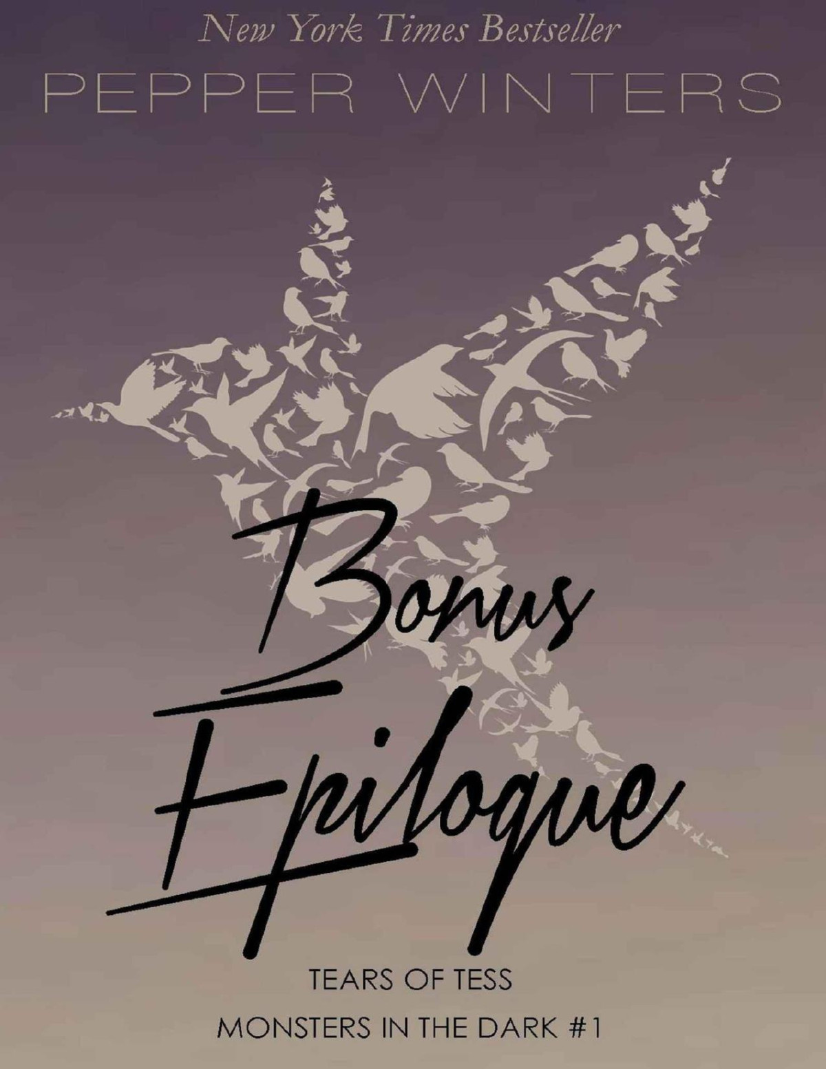 Bonus Epilogue Tears Of Tess Monsters In The Dark Book 5 Pepper Winters