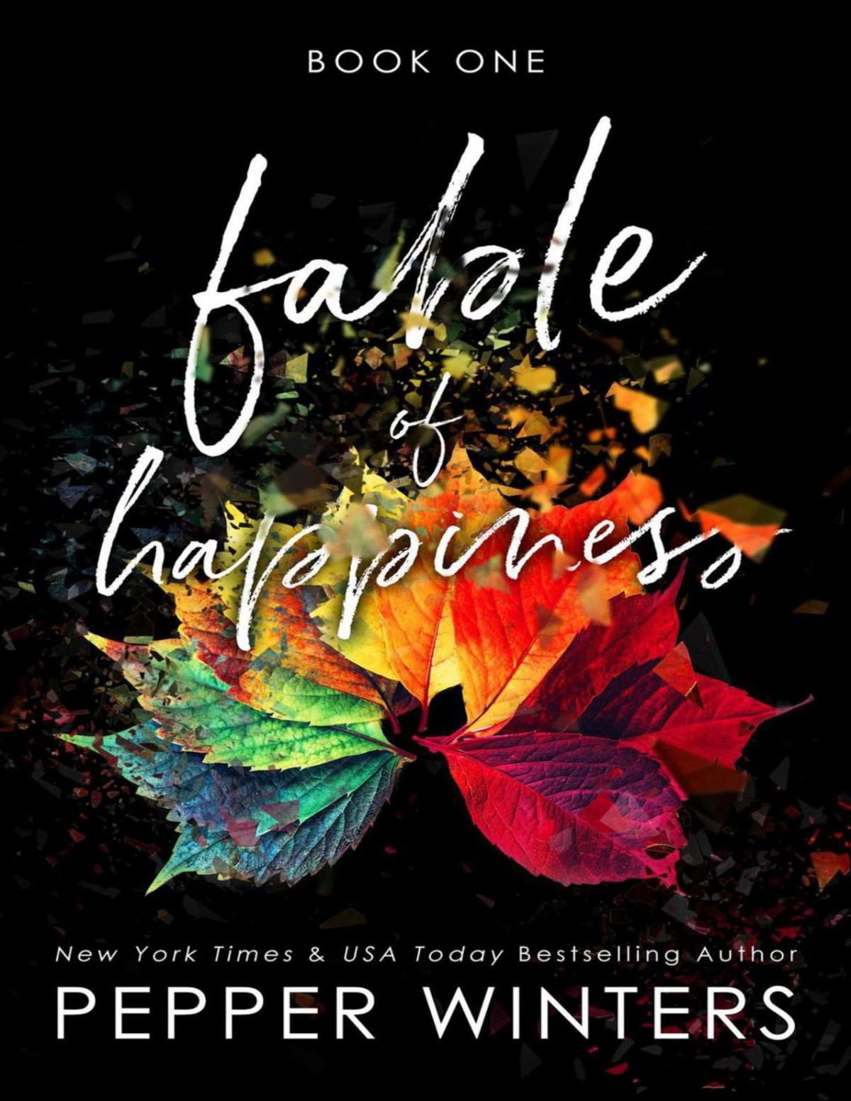 Fable Of Happiness Book One Pepper Winters