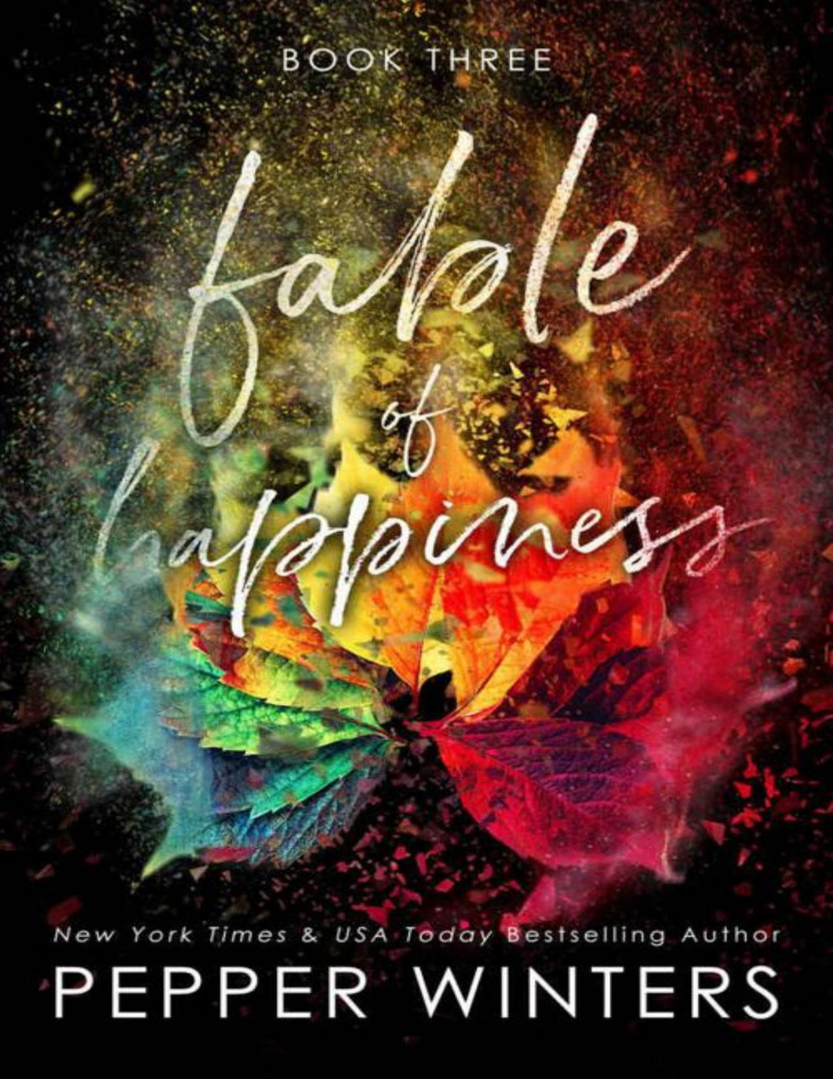 Fable Of Happiness Book Three Pepper Winters
