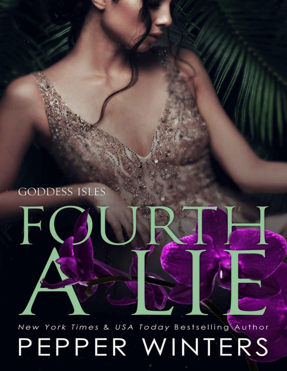 Fourth A Lie Goddess Isles 4 Winters Pepper