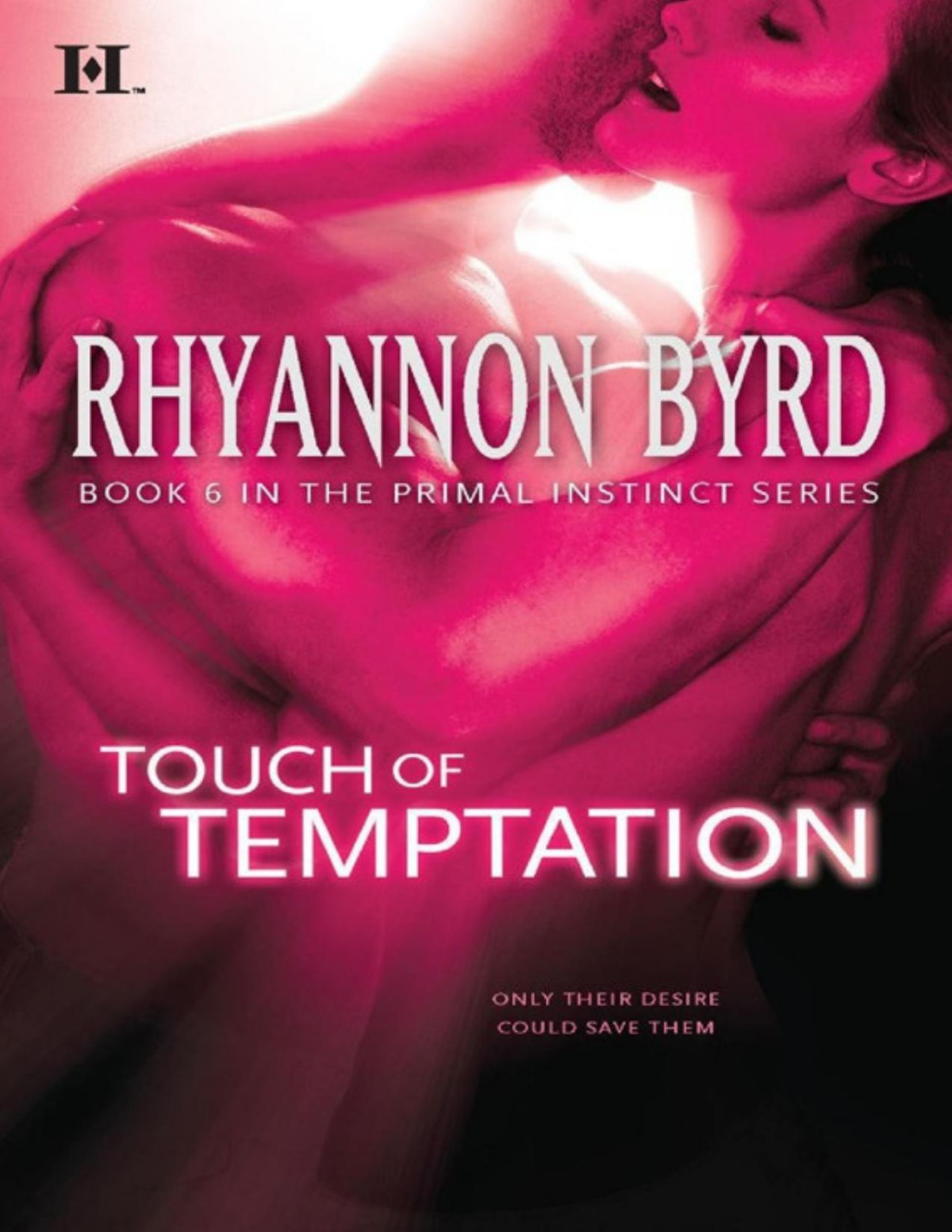 Primal Instinct 06 Touch Of Temptation Rhyannon Byrd