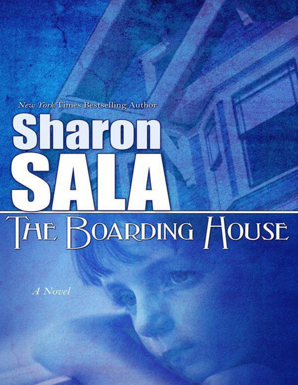 The Boarding House Sharon Sala