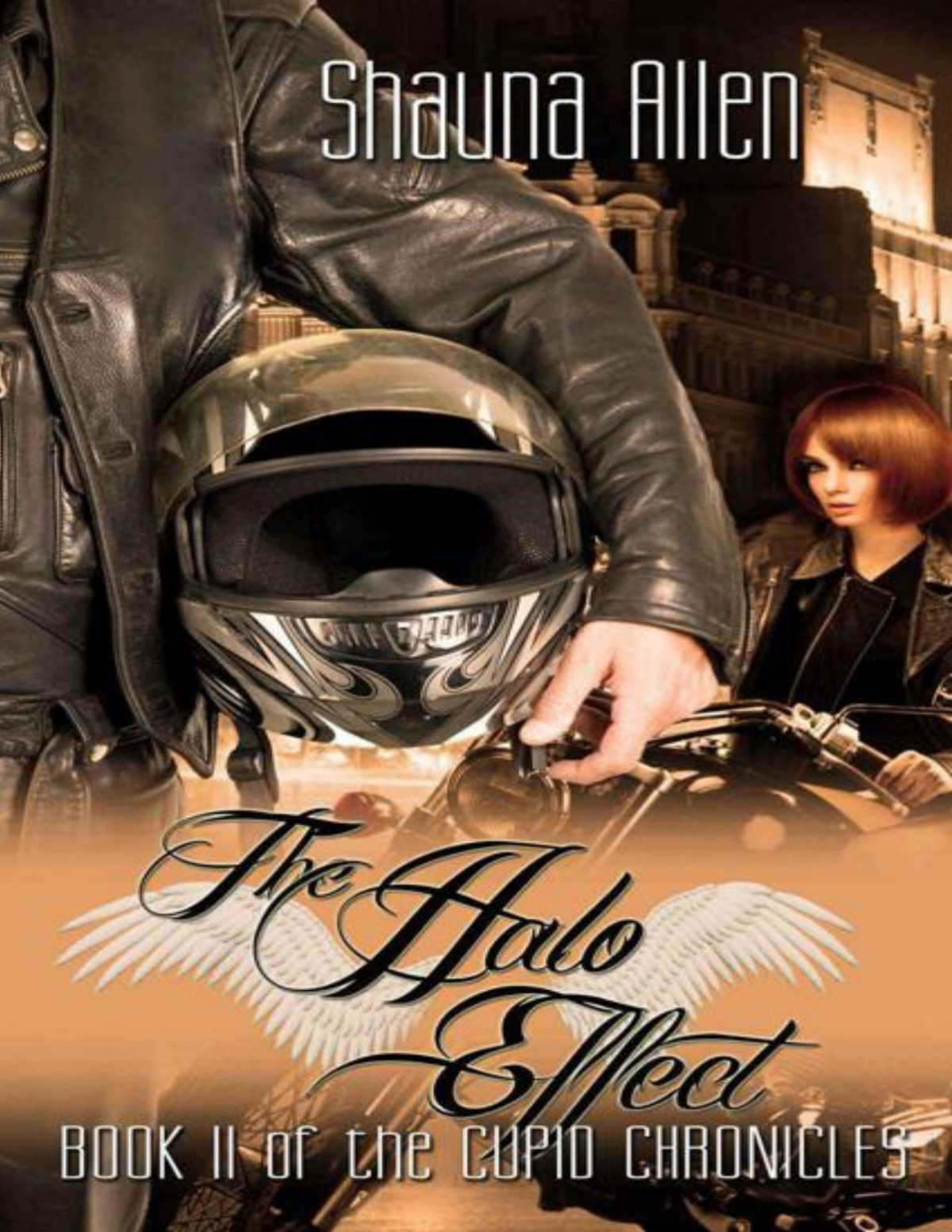 The Halo Effect Cupid Chronicles Allen Shauna