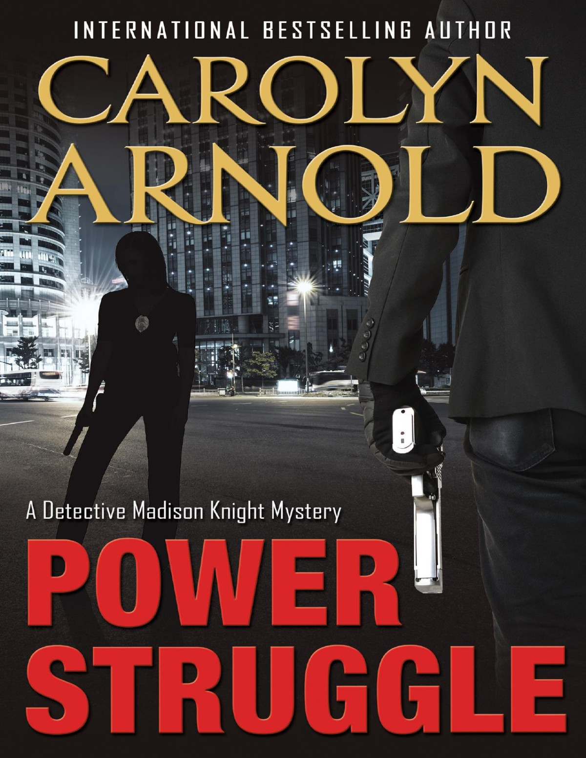 Power Struggle Carolyn Arnold