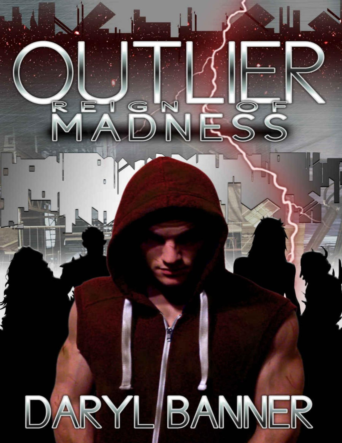 Outlierreign Of Madness Daryl Banner