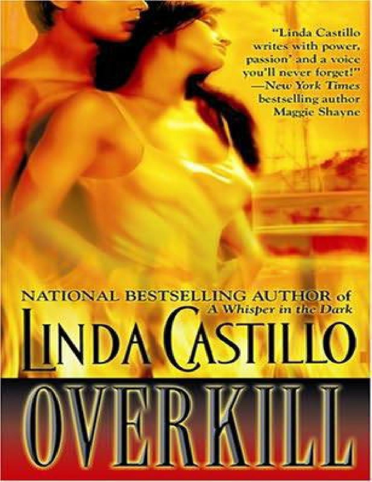 Overkill Castillo Linda