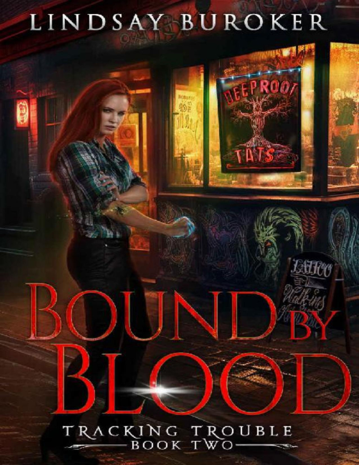 Bound By Blood An Urban Fantasy Adventure Lindsay Buroker