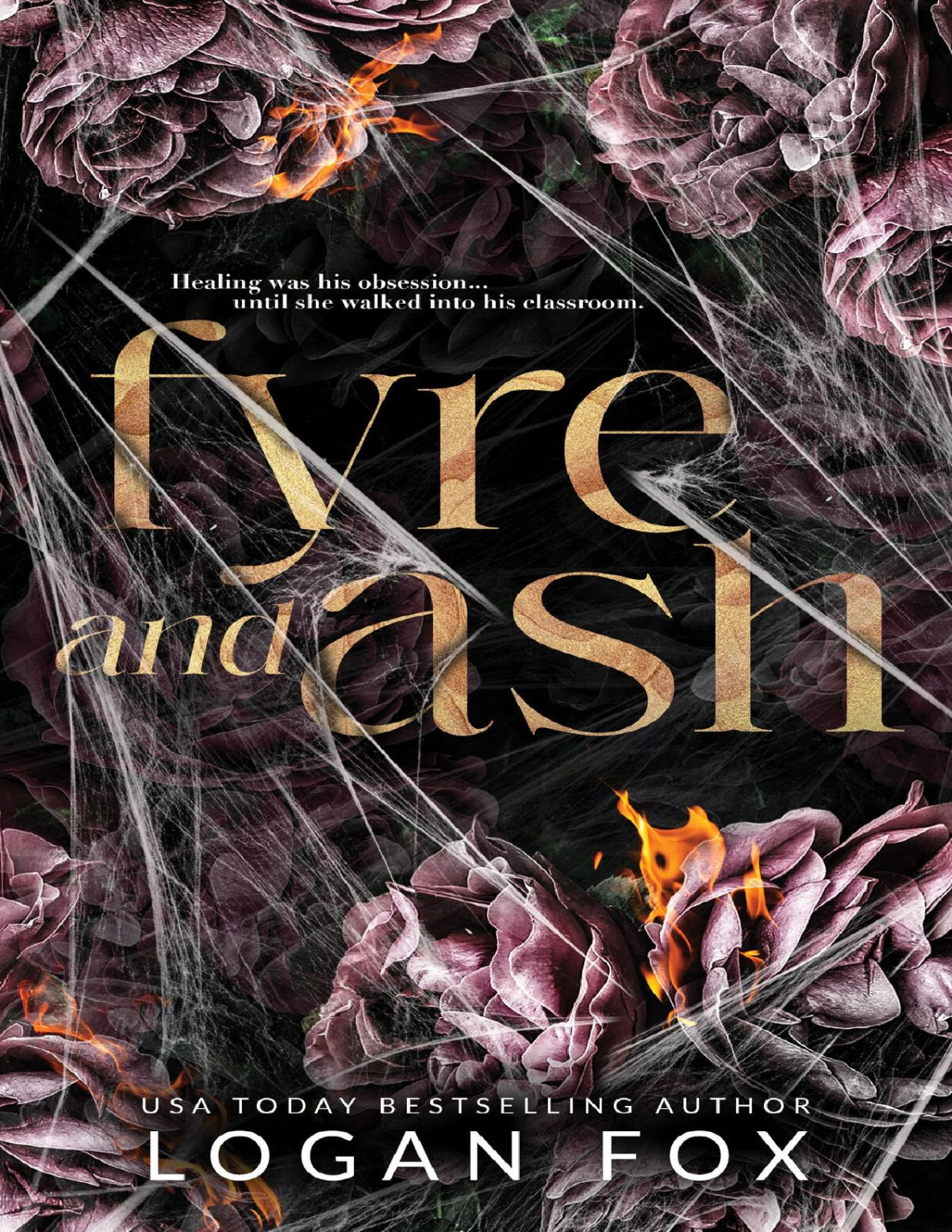 Fyre And Ash The Complete Collection Fox Logan