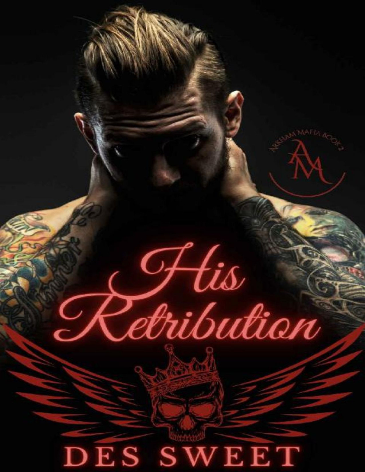 His Retribution Des Sweet