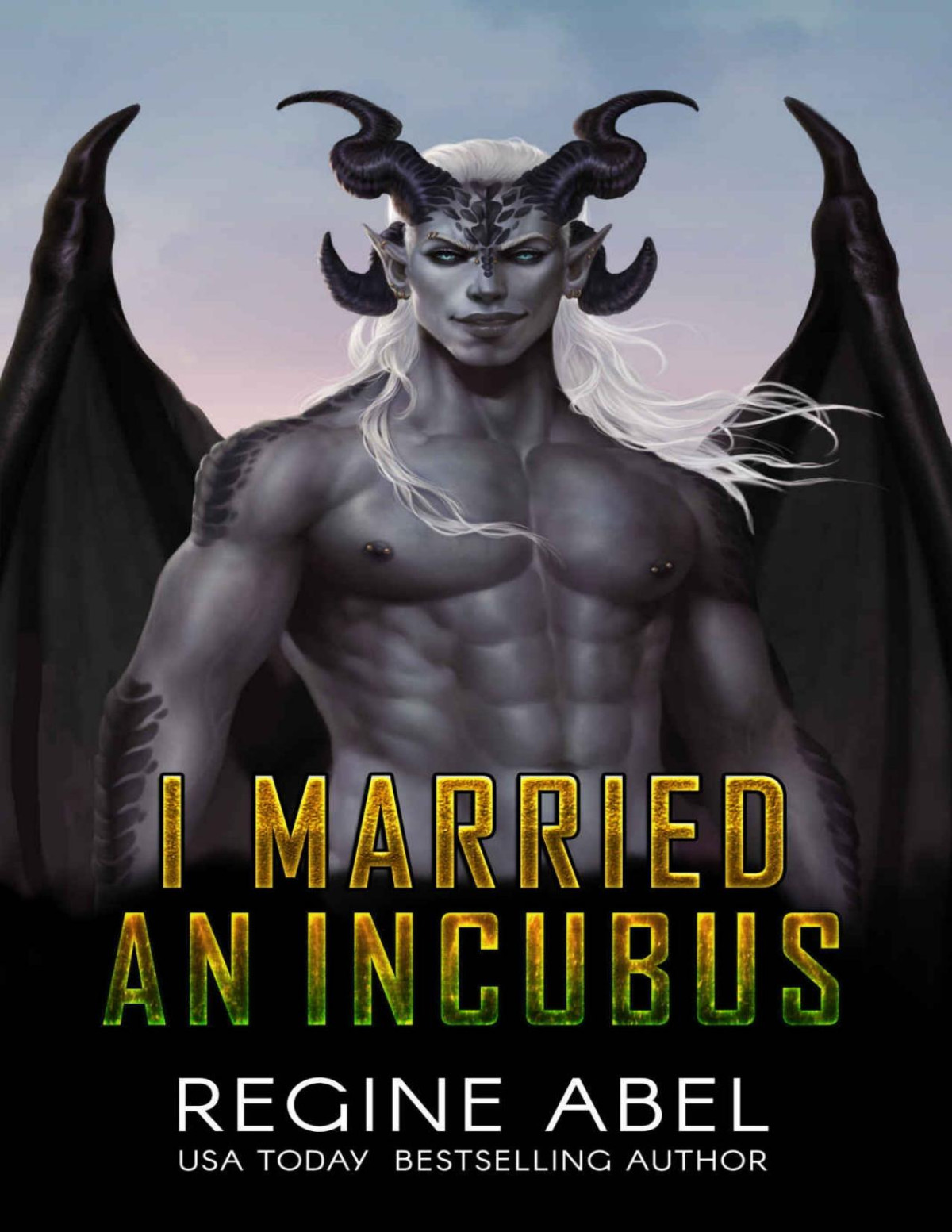 I Married An Incubus Regine Abel