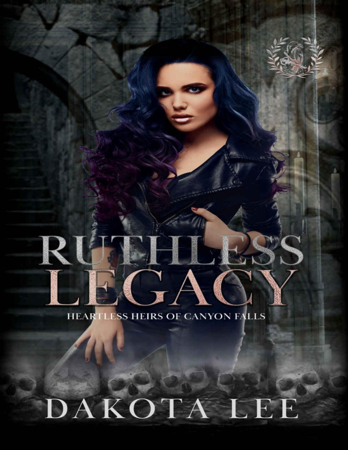 Ruthless Legacy Lee Dakota
