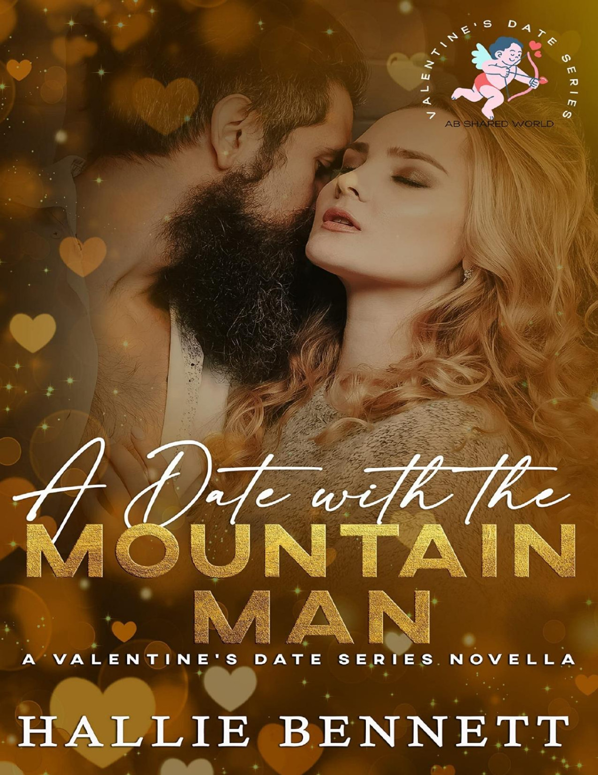 A Date With The Mountain Man A Valentines Date Series Novella Ab Shared World Hallie Bennett