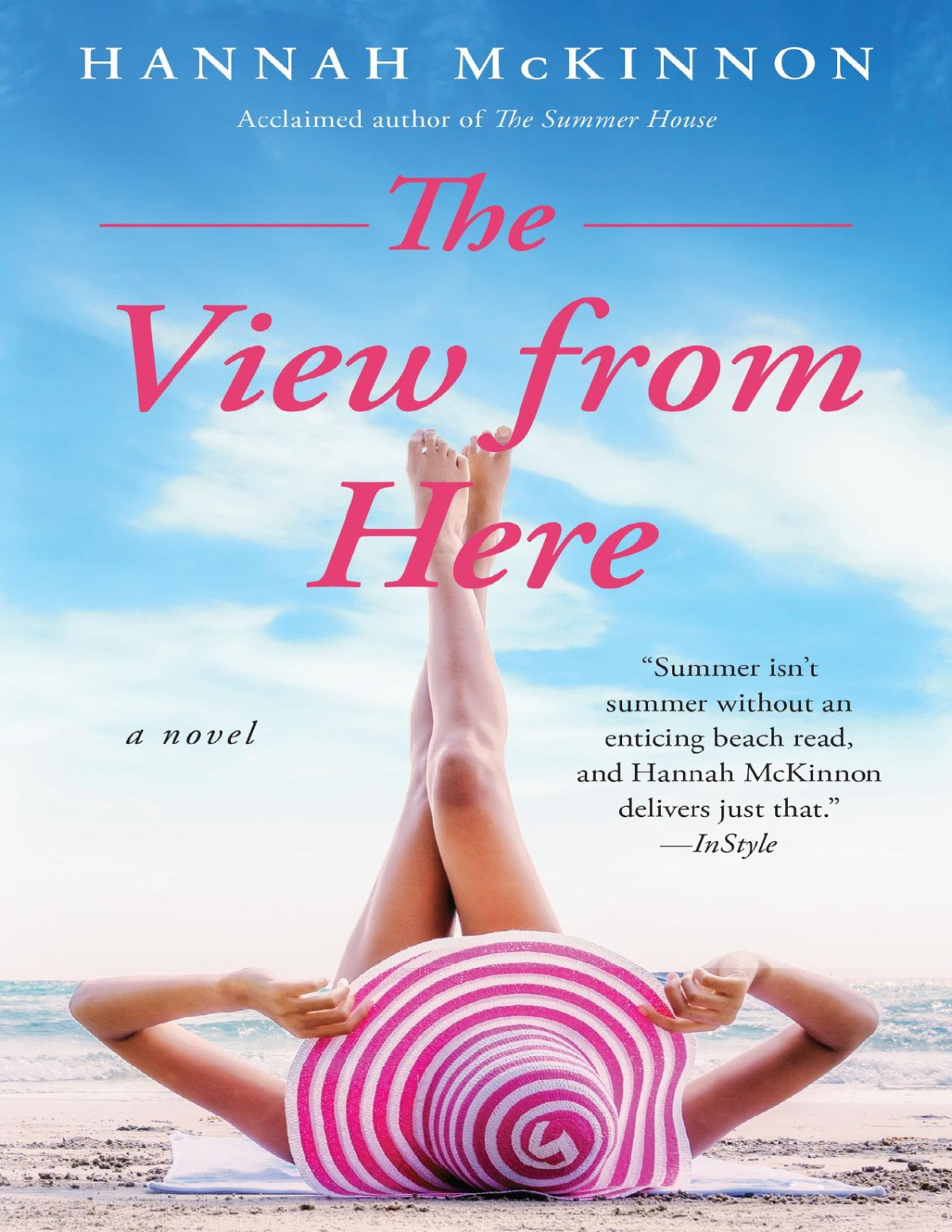 The View From Here Hannah Mckinnon