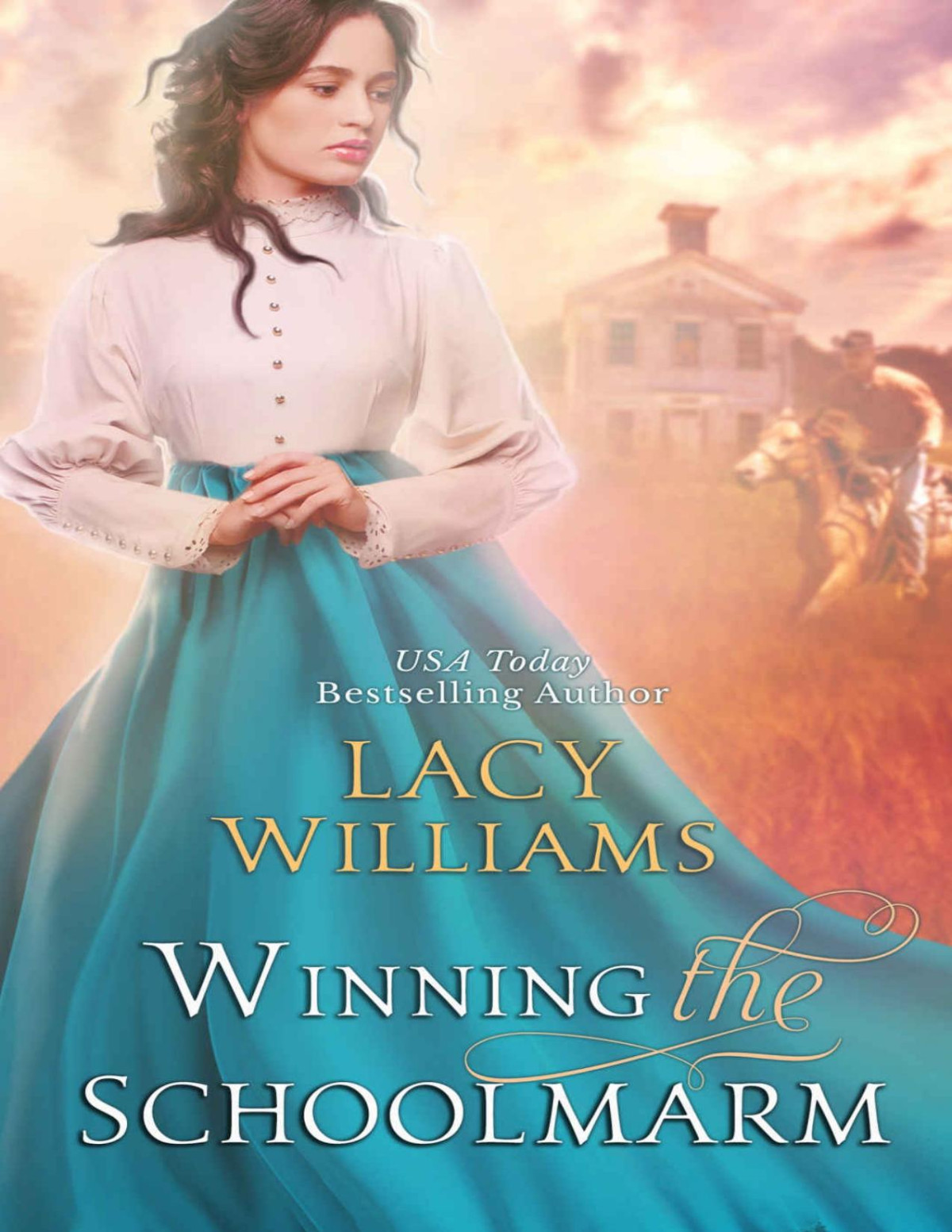 Winning The Schoolmarm Wyoming Legacy Wind River Hearts Book 14 Lacy Williams