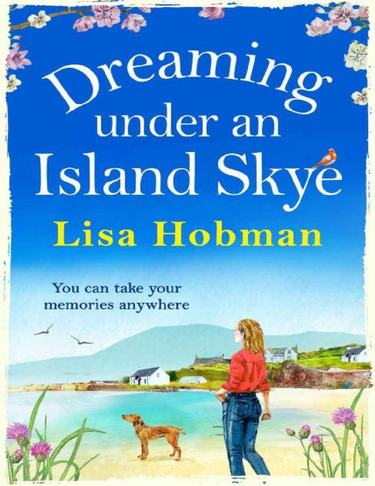 Dreaming Under An Island Skye Lisa Hobman