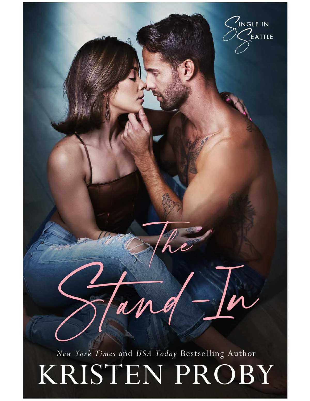 The Standin 1st Edition Kristen Proby