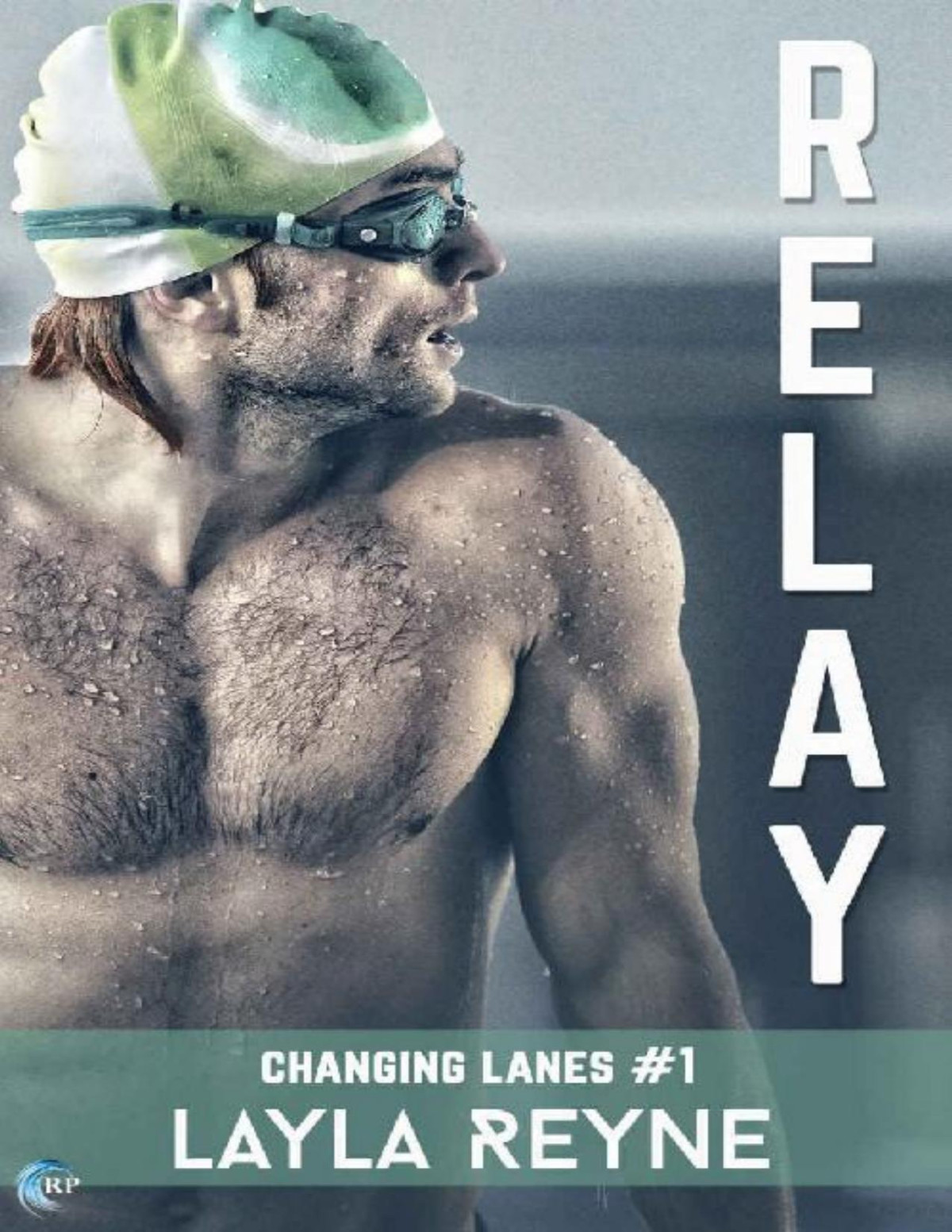 Relay Changing Lanes Book 1 Layla Reyne