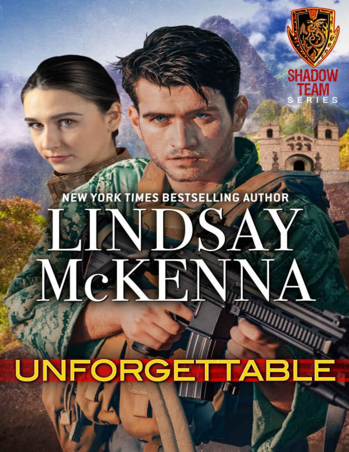 Unforgettable Shadow Team Book 4 Lindsay Mckenna