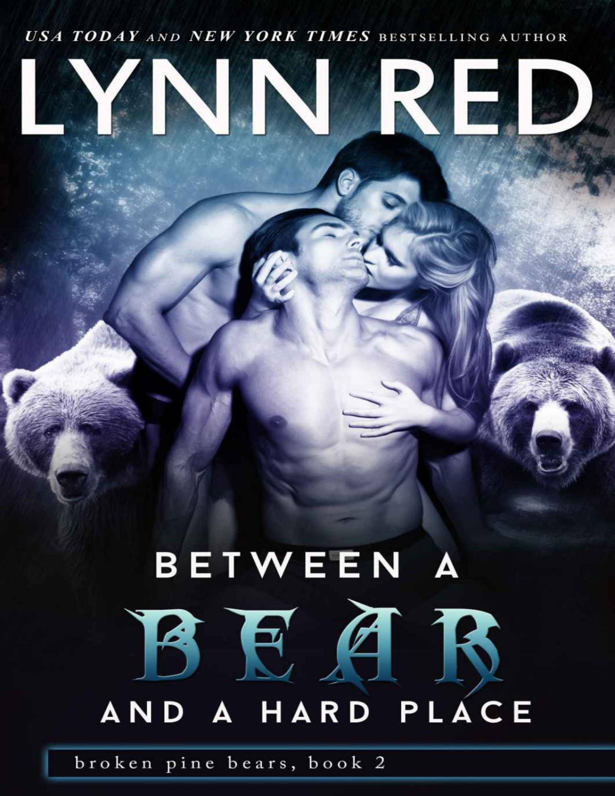 Between A Bear And A Hard Place Alpha Werebear Romance Red