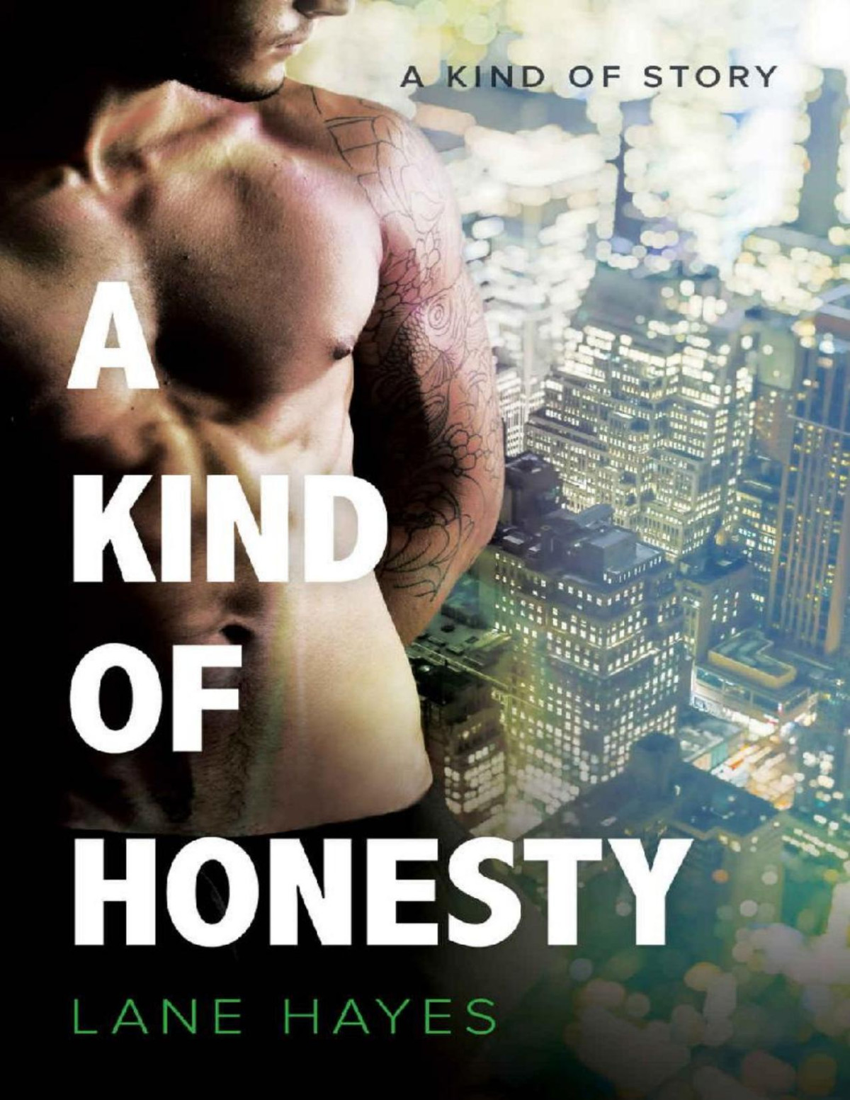 A Kind Of Honesty Lane Hayes