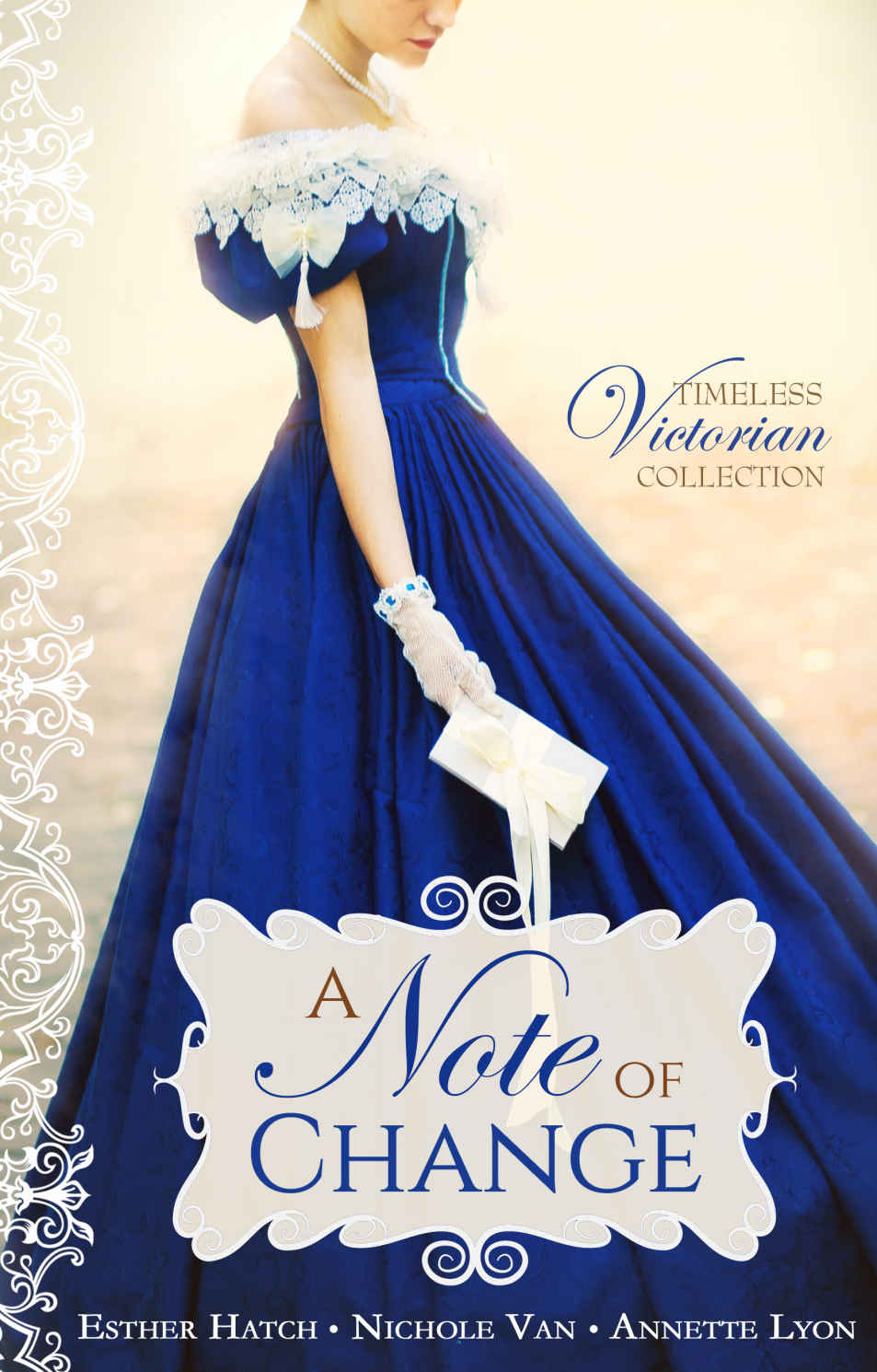 A Note Of Change Esther Hatch Nichole Van Annette Lyon