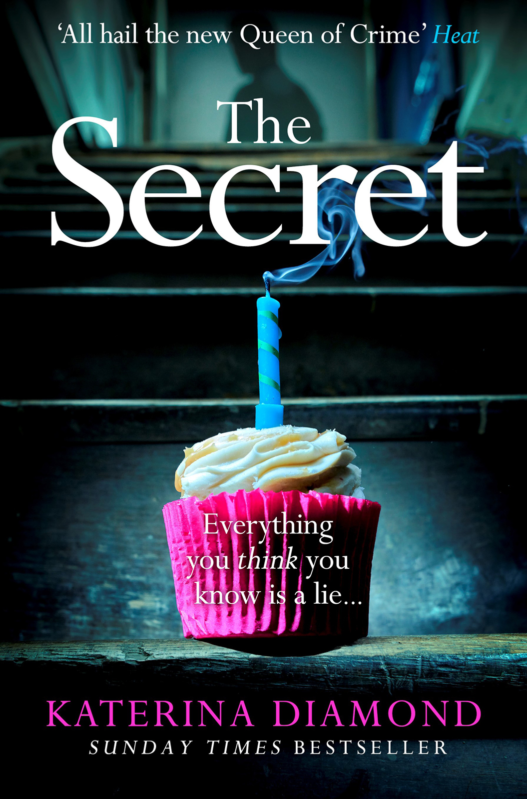 The Secret The Brand New Thriller From The Bestselling Author Of The Teacher Diamond