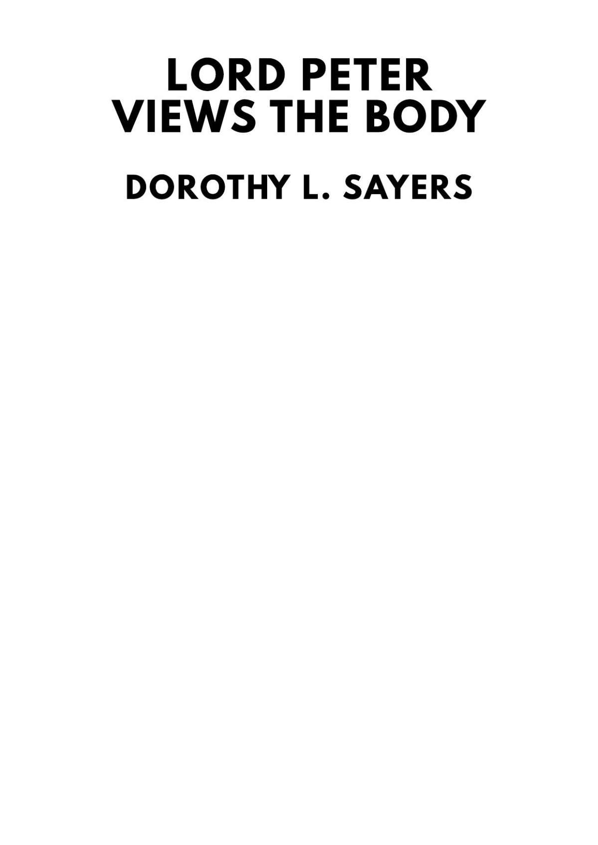 Lord Peter Views The Body Dorothy L Sayers