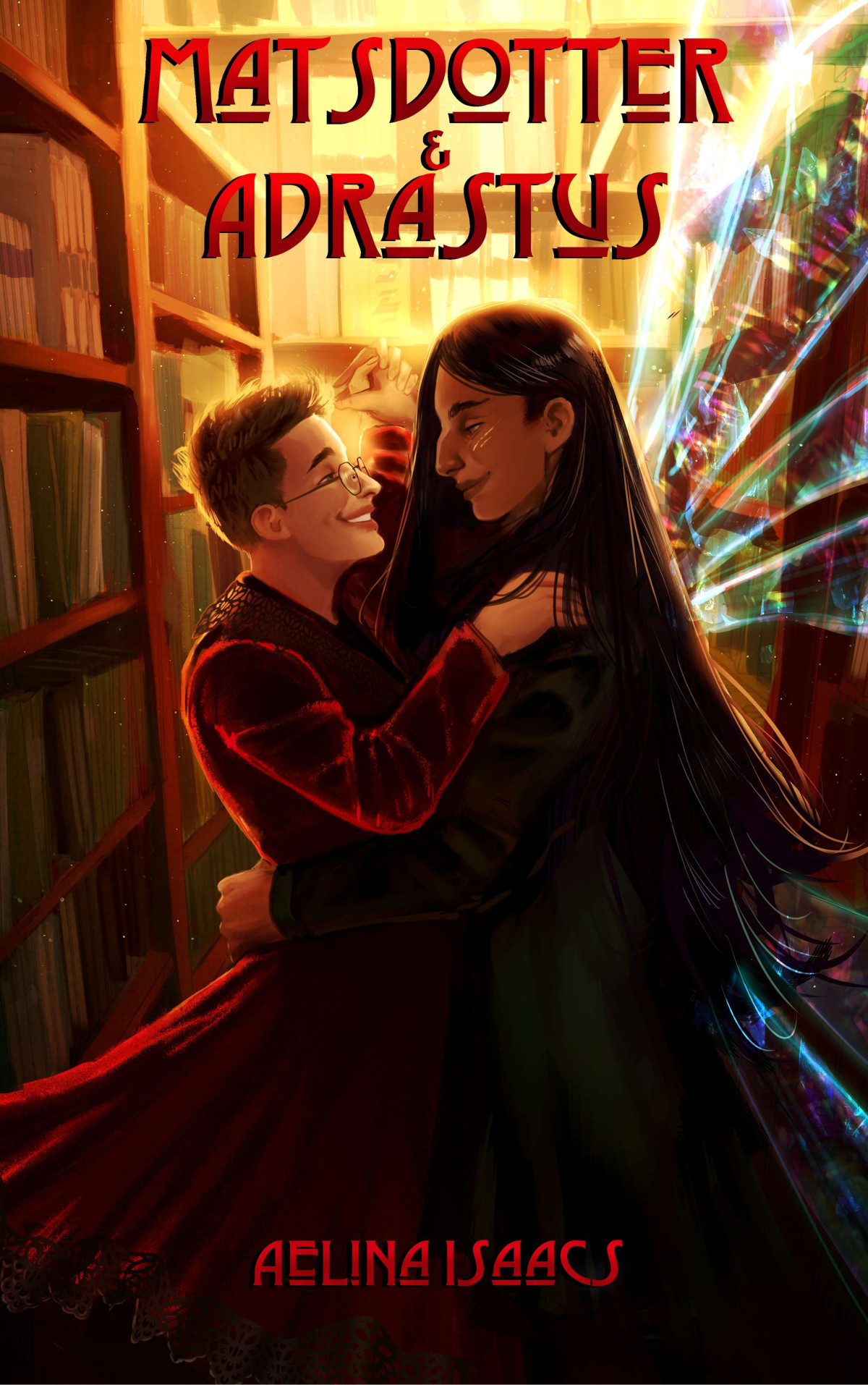Matsdotter And Adrastus Aelina Isaacs