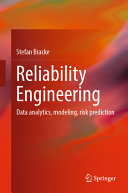 Reliability Engineering Data Analytics Modeling Risk Prediction 1st Edition Bracke