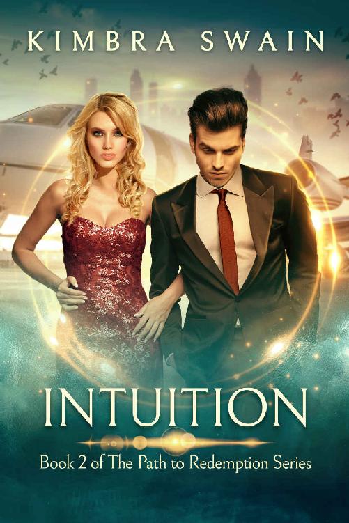 Intuition The Path To Redemption Series Book 2 Kimbra Swain