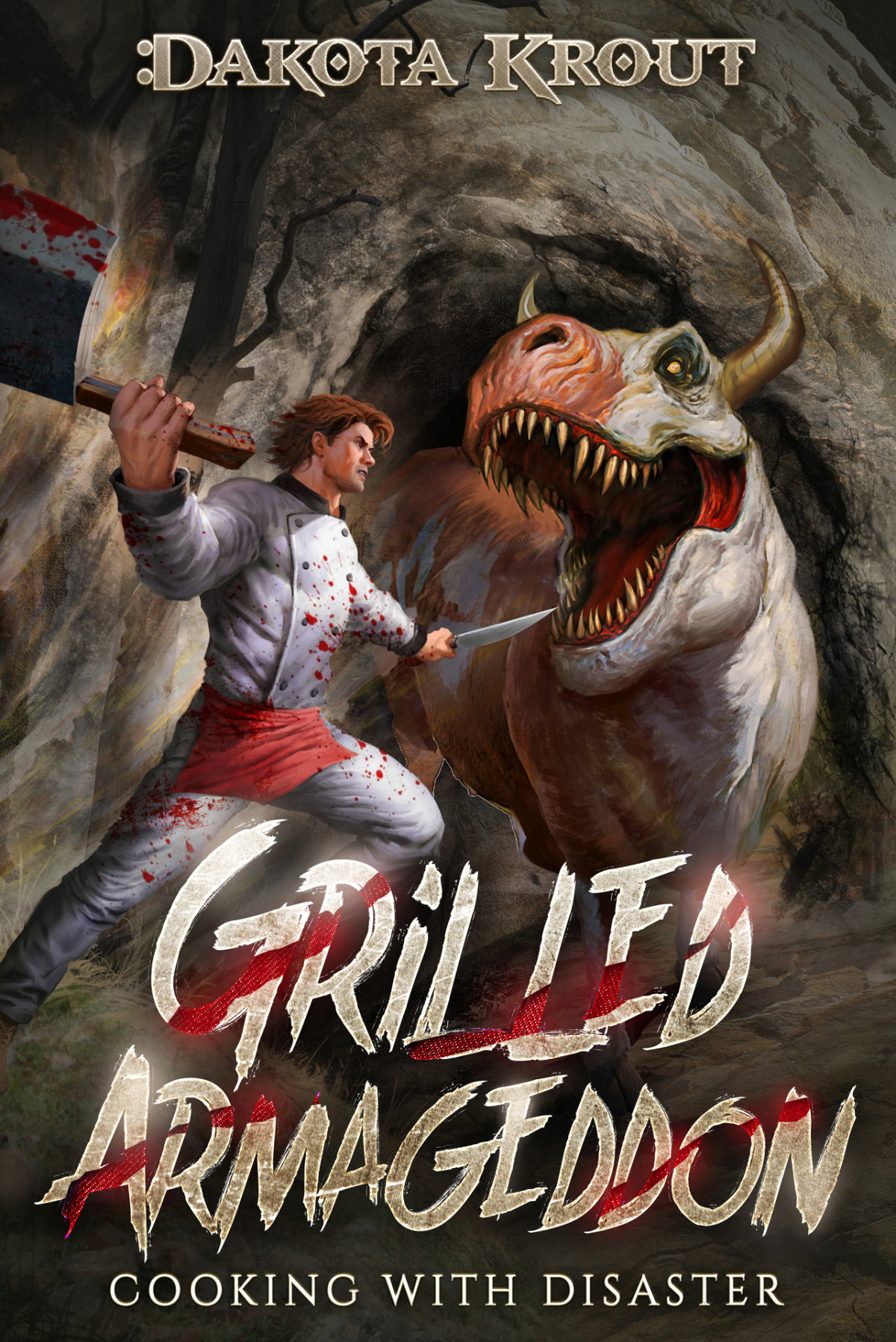 Grilled Armageddon Cooking With Disaster Book 1 Dakota Krout