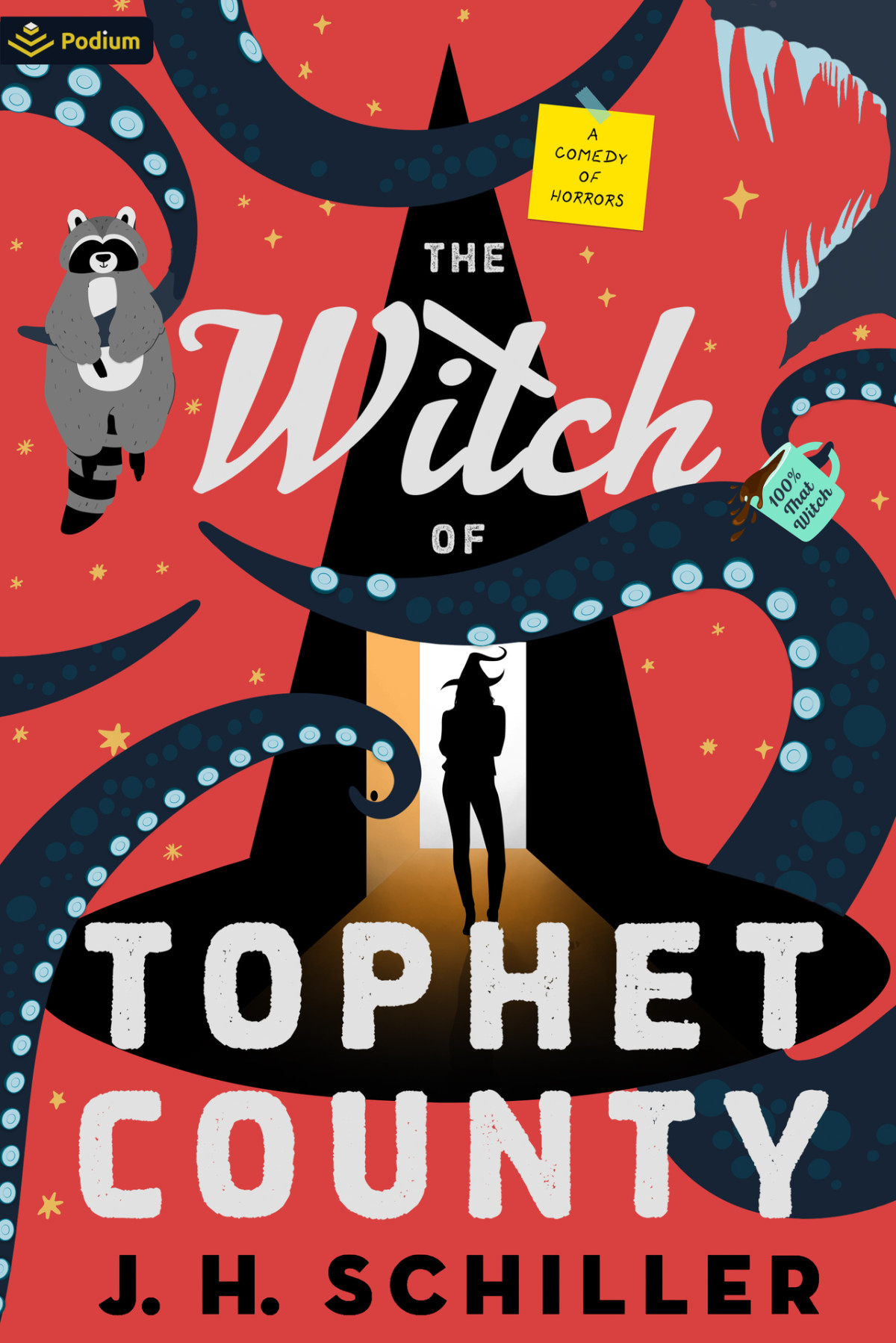 The Witch Of Tophet County A Comedy Of Horrors J H Schiller