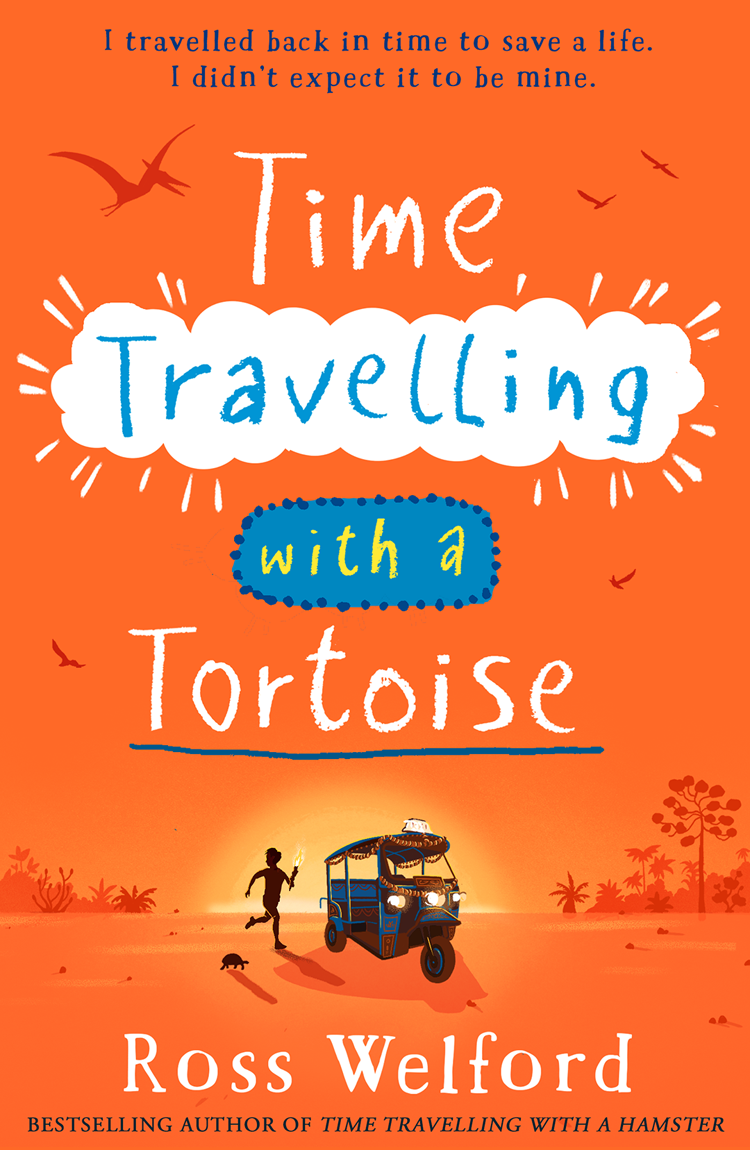 Time Travelling With A Tortoise Ross Welford