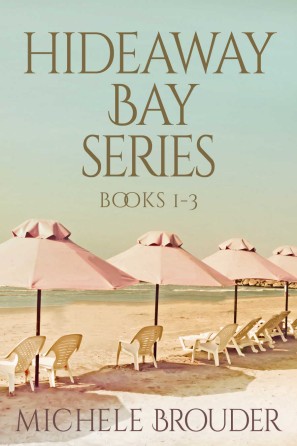 Hideaway Bay Series Books 13 Michele Brouder Jessica Peirce
