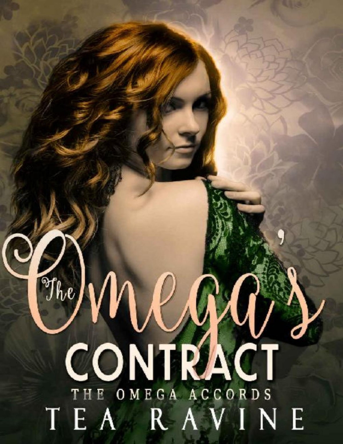 The Omegas Contract The Omega Accords The Omega Accords Book 1 1st Edition Tea Ravine