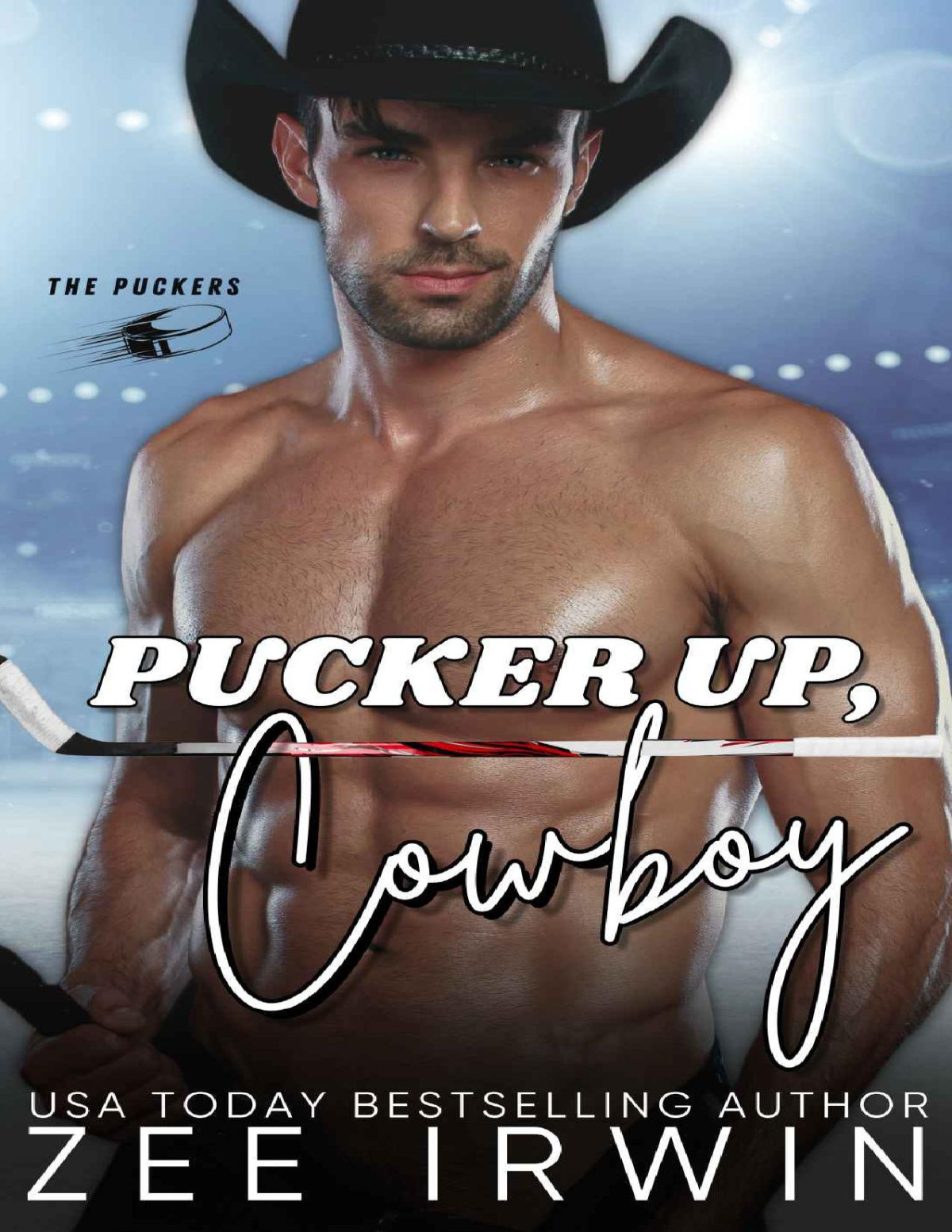 Pucker Up Cowboy A Steamy Hockey Instant Attraction Protector Novella The Puckers Book 1 Zee Irwin