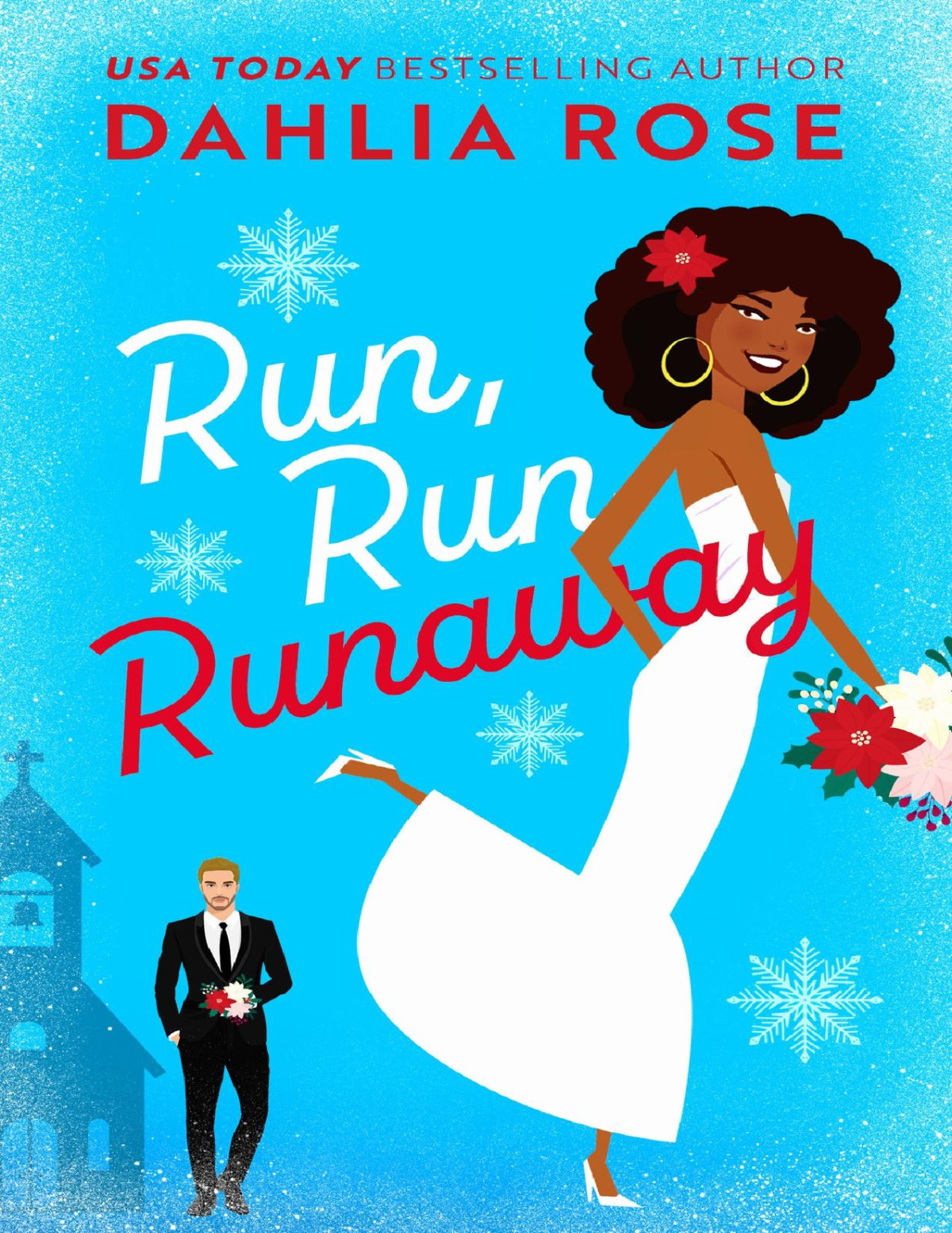 Run Run Runaway Dahlia Rose