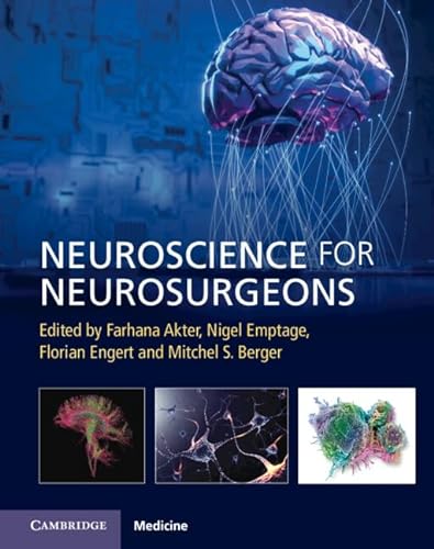 Neuroscience For Neurosurgeons Feb 29 2024110883146xcambridge University Press 1st Edition Farhana Akter